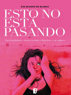 cover image of Esto no está pasando